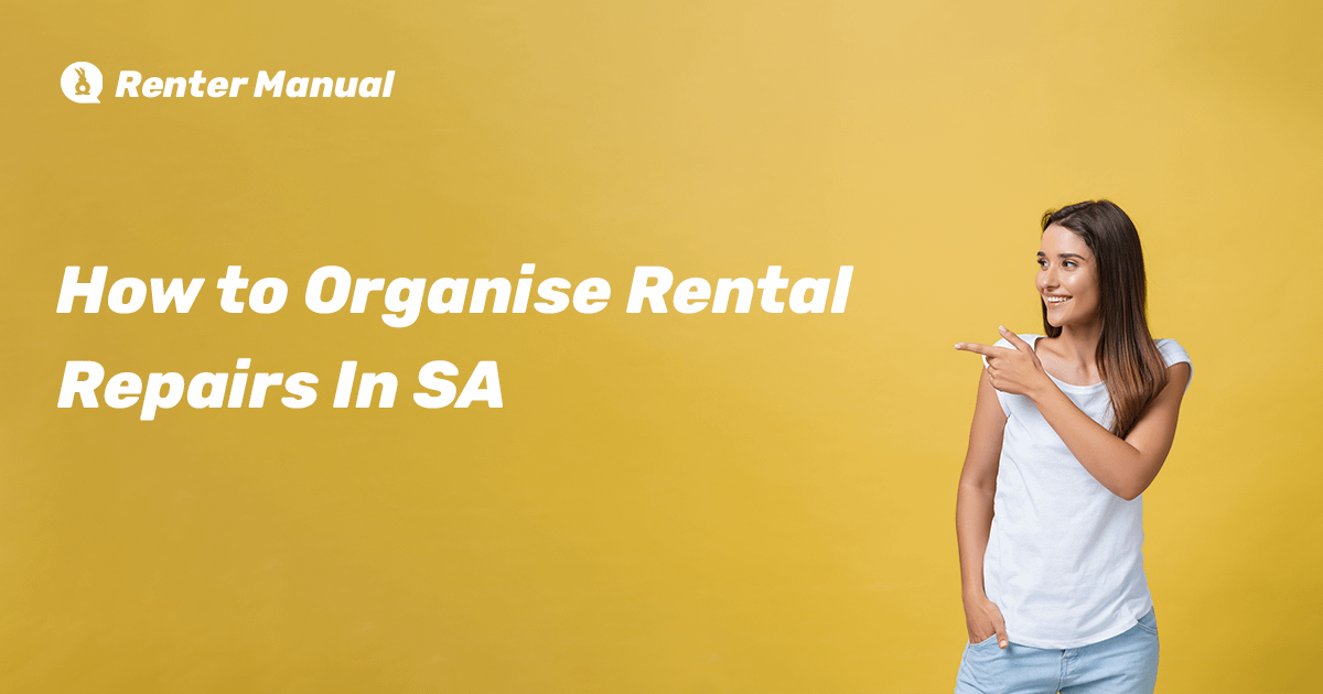 How to Organise Rental Repairs In SA