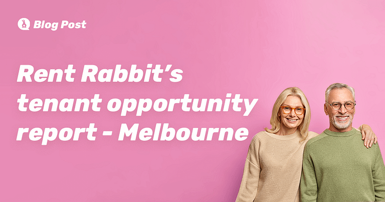 Rent Rabbit Tenant Opportunity Report reveals top 20 tenant-friendly suburbs within commuting distance of Melbourne’s CBD