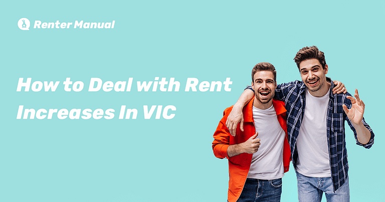 How to Deal with Rent Increases In VIC