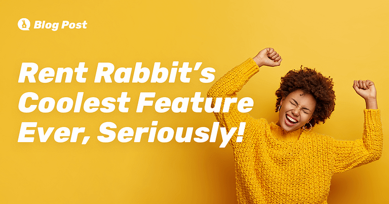 Rent Rabbit’s Coolest Feature Ever!